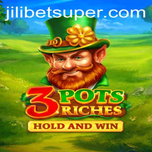 Explore the Exciting World of 3potsRiches on JILI.BET
